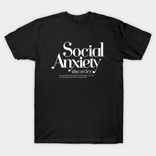 social anxiety T-Shirt by Spacelabs